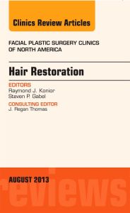 Hair Restoration, An Issue of Facial Plastic Surgery Clinics