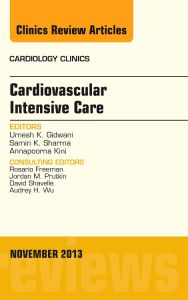 Cardiovascular Intensive Care, An Issue of Cardiology Clinics