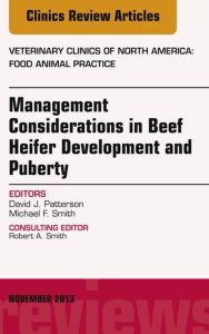 Beef Heifer Development, An Issue of Veterinary Clinics: Food Animal Practice