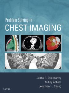 Problem Solving in Chest Imaging E-Book