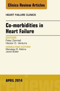 Co-morbidities in Heart Failure, An Issue of Heart Failure Clinics