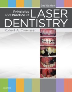 Principles and Practice of Laser Dentistry - E-Book