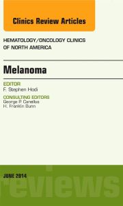 Melanoma, An Issue of Hematology/Oncology Clinics