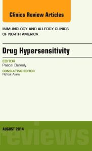 Drug Hypersensitivity, An Issue of Immunology and Allergy Clinics