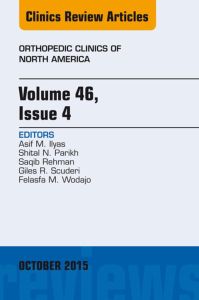 Volume 46, Issue 4, An Issue of Orthopedic Clinics