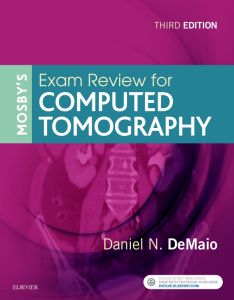 Mosby's Exam Review for Computed Tomography