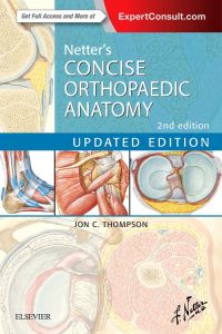 Netter's Concise Orthopaedic Anatomy, Updated Edition