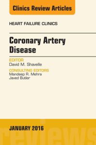 Coronary Artery Disease, An Issue of Heart Failure Clinics