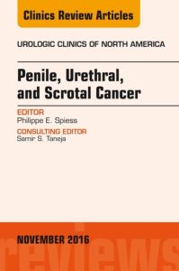 Penile, Urethral, and Scrotal Cancer, An Issue of Urologic Clinics of North America