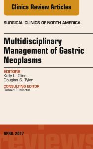 Multidisciplinary Management of Gastric Neoplasms, An Issue of Surgical Clinics