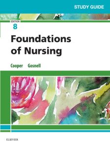 Study Guide for Foundations of Nursing - E-Book