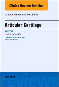 Articular Cartilage, An Issue of Clinics in Sports Medicine