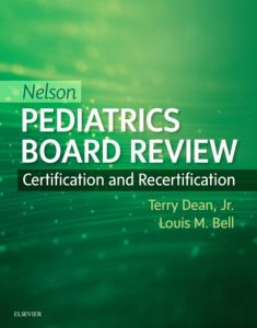 Nelson Pediatrics Board Review E-Book