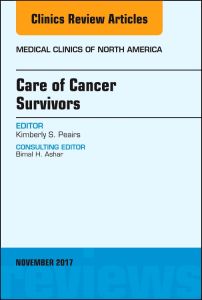 Care of Cancer Survivors, An Issue of Medical Clinics of North America