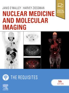 Nuclear Medicine and Molecular Imaging: The Requisites E-Book