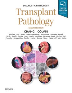 Diagnostic Pathology: Transplant Pathology E-Book