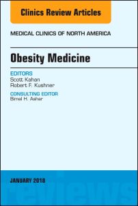 Obesity Medicine, An Issue of Medical Clinics of North America