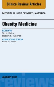 Obesity Medicine, An Issue of Medical Clinics of North America