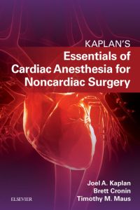 Essentials of Cardiac Anesthesia for Noncardiac Surgery Elsevier eBook on VitalSource