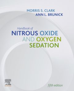 Handbook of Nitrous Oxide and Oxygen Sedation - E-Book