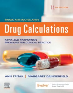 Brown and Mulholland’s Drug Calculations E-Book