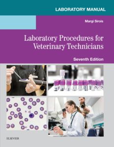 Laboratory Manual for Laboratory Procedures for Veterinary Technicians E-Book