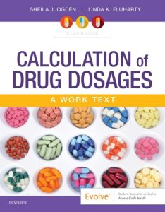 Calculation of Drug Dosages E-Book