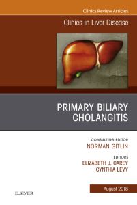 Primary Biliary Cholangitis, An Issue of Clinics in Liver Disease