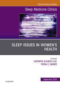 Sleep Issues in Women's Health, An Issue of Sleep Medicine Clinics