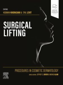 Procedures in Cosmetic Dermatology Series: Surgical Lifting E-Book