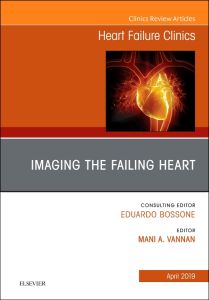 Imaging the Failing Heart, An Issue of Heart Failure Clinics