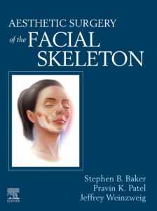 Aesthetic Surgery of the Facial Skeleton - E-Book