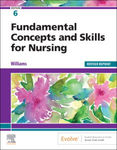 Fundamental Concepts and Skills for Nursing - E-Book