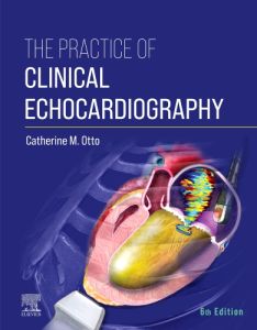 Practice of Clinical Echocardiography E-Book