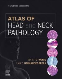 Atlas of Head and Neck Pathology E-Book