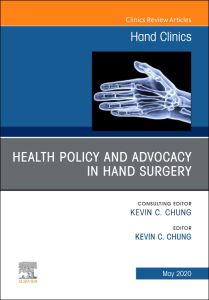 Health Policy and Advocacy in Hand Surgery, An Issue of Hand Clinics