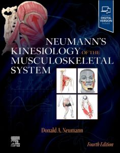 Neumann’s Kinesiology of the Musculoskeletal System