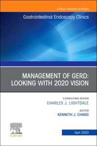 Management of GERD, An Issue of Gastrointestinal Endoscopy Clinics