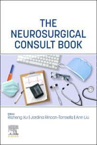 The Neurosurgical Consult Book - E-Book