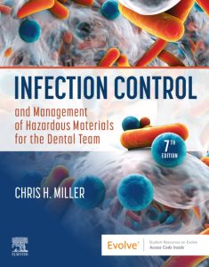 Infection Control and Management of Hazardous Materials for the Dental Team - E-Book