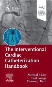 The Interventional Cardiac Catheterization Handbook E-Book