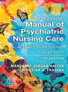 Varcarolis' Manual of Psychiatric Nursing Care - E-Book