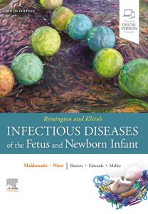 Remington and Klein's Infectious Diseases of the Fetus and Newborn Infant,E-Book