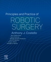 Principles and Practice of Robotic Surgery - E-Book