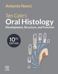 Ten Cate's Oral Histology - E-Book