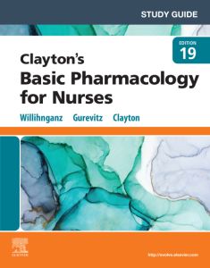 Study Guide for Clayton's Basic Pharmacology for Nurses - E-Book