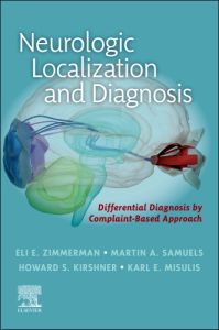 Neurologic Localization and Diagnosis, E-Book