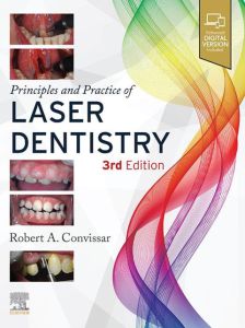 Principles and Practice of Laser Dentistry - E-Book