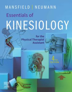 Essentials of Kinesiology for the Physical Therapist Assistant E-Book