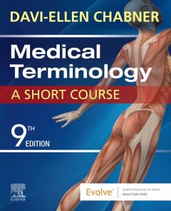 Medical Terminology: A Short Course - E-Book